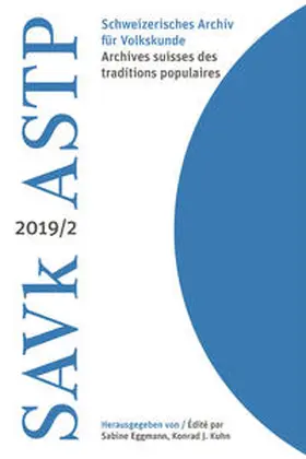 Eggmann / Kuhn |  Schweizerisches Archiv für Volkskunde / Archives suisses des traditions populaires | Buch |  Sack Fachmedien