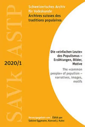 Eggmann / Kuhn |  Die «einfachen Leute» des Populismus – Erzählungen, Bilder, Motive | Buch |  Sack Fachmedien