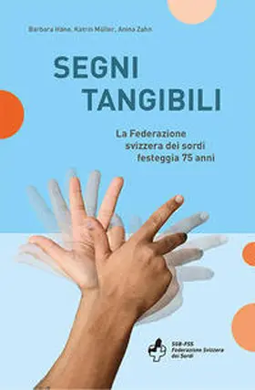 Häne / Müller / Zahn |  Segni tangibili | Buch |  Sack Fachmedien
