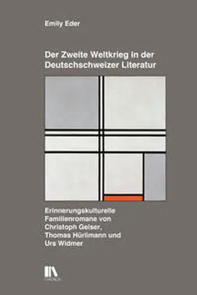 Eder |  Der Zweite Weltkrieg in der Deutschschweizer Literatur | Buch |  Sack Fachmedien