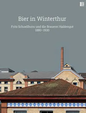 Landwehr / Moeschlin / Pettannice |  Bier in Winterthur | Buch |  Sack Fachmedien