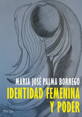 Palma Borrego |  Identidad Feminina y Poder | Buch |  Sack Fachmedien