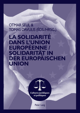 Seul / Davulis | La Solidarité dans l¿Union Européenne- Solidarität in der Europäischen Union | Buch | 978-3-0343-1122-9 | sack.de