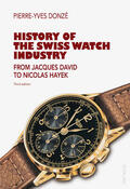 Donzé |  History of the Swiss Watch Industry | Buch |  Sack Fachmedien