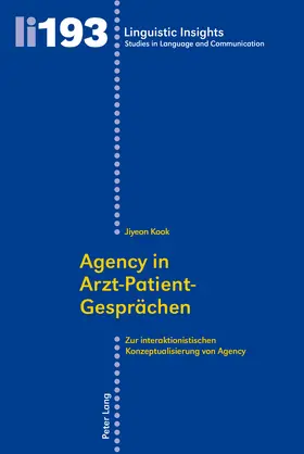 Kook |  Agency in Arzt-Patient-Gesprächen | Buch |  Sack Fachmedien
