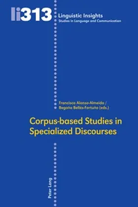 Alonso-Almeida / Bellés-Fortuño |  Corpus-based Studies in Specialized Discourses | Buch |  Sack Fachmedien