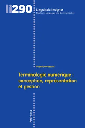 Vezzani |  Terminologie numérique : conception, représentation et gestion | Buch |  Sack Fachmedien