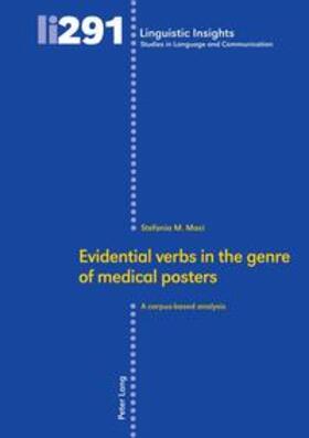 Maci | Evidential verbs in the genre of medical posters | Buch | 978-3-0343-4521-7 | sack.de