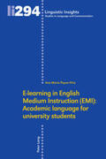 Piquer-Píriz |  E-learning in English Medium Instruction (EMI): Academic language for university students | Buch |  Sack Fachmedien