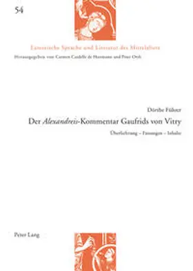 Führer |  Der 'Alexandreis'-Kommentar Gaufrids von Vitry | Buch |  Sack Fachmedien