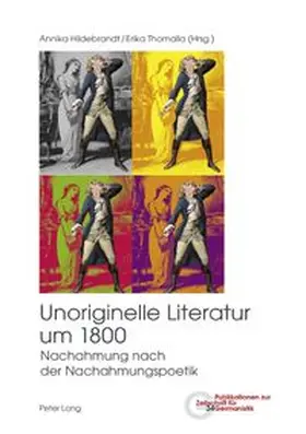 Unoriginelle Literatur um 1800 | Buch | 978-3-0343-4643-6 | www.sack.de