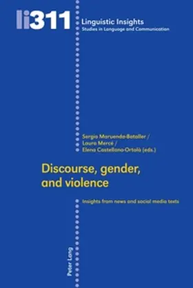 Maruenda-Bataller / Castellano Ortolà / Mercé |  Discourse, gender, and violence | Buch |  Sack Fachmedien