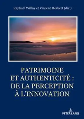  Patrimoine et authenticité : de la perception à l'innovation | Buch |  Sack Fachmedien