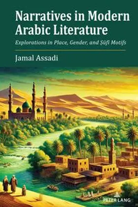 Assadi |  Narratives in Modern Arabic Literature | Buch |  Sack Fachmedien