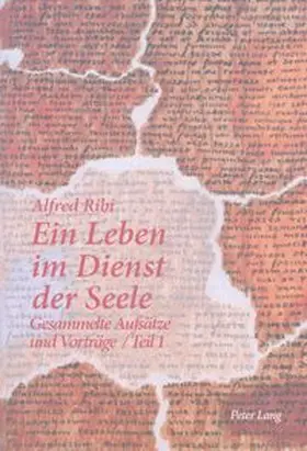 Ribi |  Ein Leben im Dienst der Seele | Buch |  Sack Fachmedien