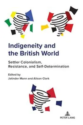  Indigeneity and the British World | Buch |  Sack Fachmedien