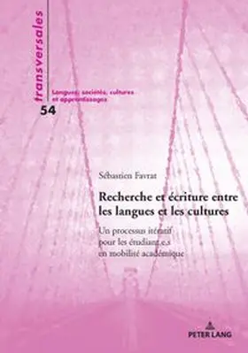 Favrat |  Recherche et écriture entre les langues et les cultures | Buch |  Sack Fachmedien