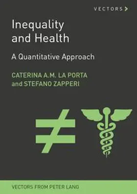 La Porta / Zapperi |  Inequality and Health | Buch |  Sack Fachmedien