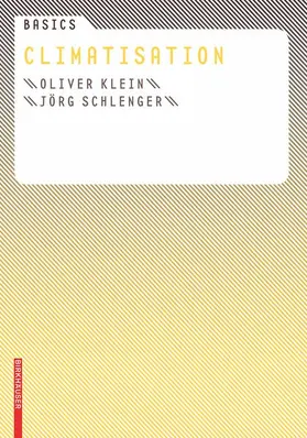 Klein / Schlenger |  Basics Climatisation | Buch |  Sack Fachmedien