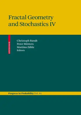 Bandt / Mörters / Zähle | Fractal Geometry and Stochastics IV | E-Book | sack.de