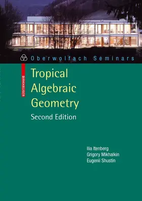 Itenberg / Mikhalkin / Shustin | Tropical Algebraic Geometry | E-Book | sack.de
