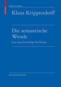 Krippendorff |  Krippendorff, K: Die semantische Wende | Buch |  Sack Fachmedien