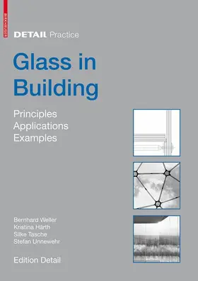 Weller / Unnewehr / Tasche |  Glass in Building | Buch |  Sack Fachmedien