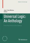 Béziau |  Universal Logic: An Anthology | Buch |  Sack Fachmedien
