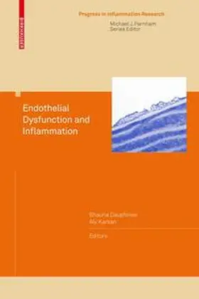 Dauphinee / Karsan |  Endothelial Dysfunction and Inflammation | Buch |  Sack Fachmedien