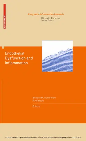 Dauphinee / Karsan |  Endothelial Dysfunction and Inflammation | eBook | Sack Fachmedien