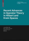 Behrndt / Förster / Trunk |  Recent Advances in Operator Theory in Hilbert and Krein Spaces | eBook | Sack Fachmedien