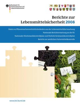 Brandt | Berichte zur Lebensmittelsicherheit 2008 | Buch | 978-3-0346-0204-4 | sack.de