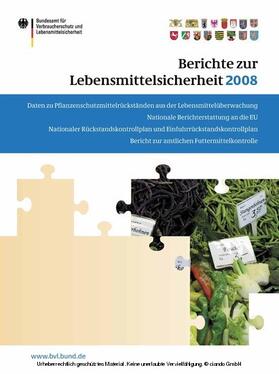 Brandt |  Berichte zur Lebensmittelsicherheit 2008 | eBook | Sack Fachmedien