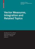 Curbera / Mockenhaupt / Ricker |  Vector Measures, Integration and Related Topics | eBook | Sack Fachmedien