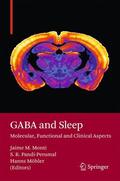 Monti / Möhler / Pandi-Perumal |  GABA and Sleep | Buch |  Sack Fachmedien