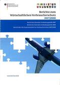 Brandt |  Berichte zum Wirtschaftlichen Verbraucherschutz 2007 und 200 | Buch |  Sack Fachmedien