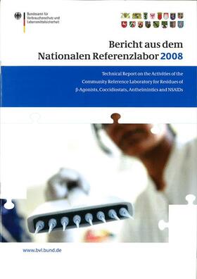 Gowik / Brandt / Hamann |  Berichte der Nationalen Referenzlaboratorien 2008 | Buch |  Sack Fachmedien