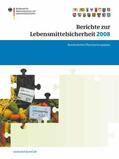 Brandt |  Berichte zur Lebensmittelsicherheit 2008 | eBook | Sack Fachmedien