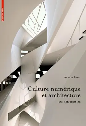 Picon |  Culture numérique et architecture | Buch |  Sack Fachmedien