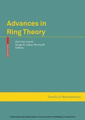 Van Huynh / López-Permouth |  Advances in Ring Theory | eBook | Sack Fachmedien