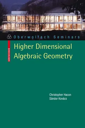 Kovács / Hacon |  Classification of Higher Dimensional Algebraic Varieties | Buch |  Sack Fachmedien