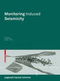 Trifu |  Monitoring Induced Seismicity | Buch |  Sack Fachmedien