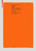 Trautwein |  Trautwein, K: 128 Colors | Buch |  Sack Fachmedien