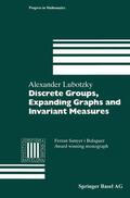 Lubotzky |  Discrete Groups, Expanding Graphs and Invariant Measures | Buch |  Sack Fachmedien