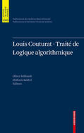 Schlaudt / Sakhri |  Louis Couturat -Traité de Logique algorithmique | eBook | Sack Fachmedien