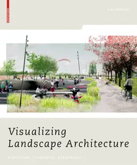 Mertens |  Visualizing Landscape Architecture | eBook | Sack Fachmedien
