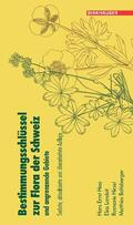Hess / Landolt / Müller-Hirzel |  Bestimmungsschlüssel zur Flora der Schweiz und angrenzender Gebiete | eBook | Sack Fachmedien