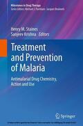 Staines / Krishna |  Treatment and Prevention of Malaria | eBook | Sack Fachmedien