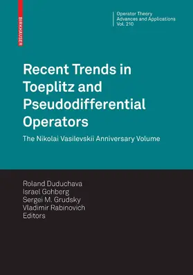 Duduchava / Rabinovich / Gohberg | Recent Trends in Toeplitz and Pseudodifferential Operators | E-Book | sack.de