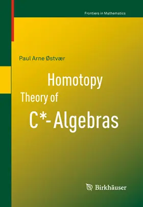 Østvær | Homotopy Theory of C*-Algebras | E-Book | sack.de